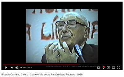 AGLP disponibiliza Conferência de Ricardo Carvalho Calero sobre a narrativa de Ramón Otero Pedrayo
