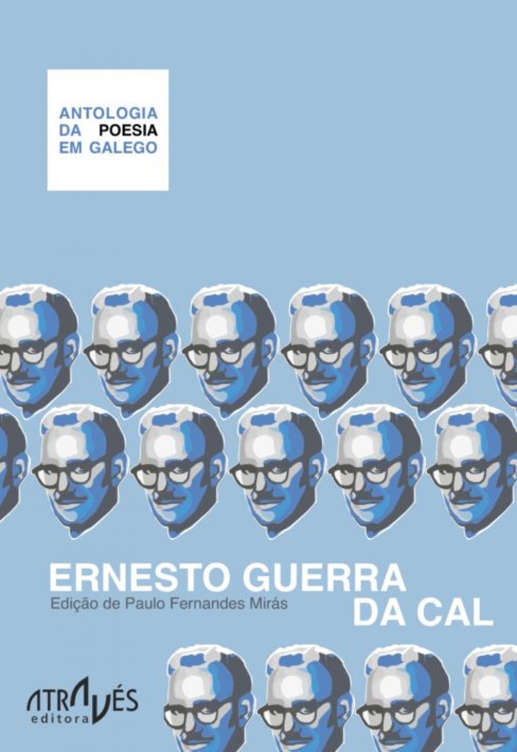 Antologia da poesia em galego de Ernesto Guerra da Cal