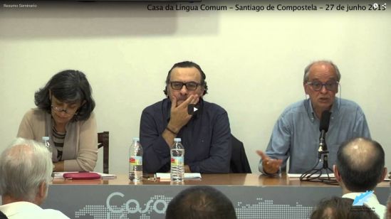 Academia Galega da Língua Portuguesa publica vídeos do seminário "Língua, Sociedade Civil e Ação Exterior", que organizou na Casa da Língua Comum o dia 27 de junho de 2015