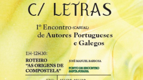 PRIMAVERA COM LETRAS 1º - Encontro (casual) de Autores Galegos e Portugueses